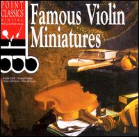 Famous Violin Miniatures - Aladar Mozi (violin); Danica Moziova (piano)
