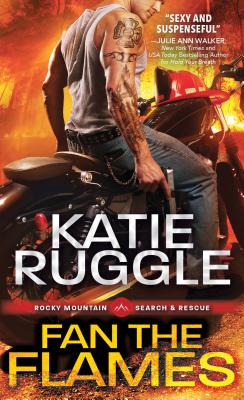 Fan the Flames - Ruggle, Katie