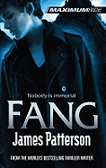 Fang: A Maximum Ride Novel: (Maximum Ride 6)