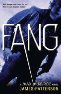 Fang-a Maximum Ride Novel - James Patterson