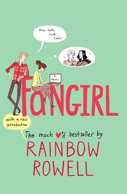 Fangirl - Rowell, Rainbow