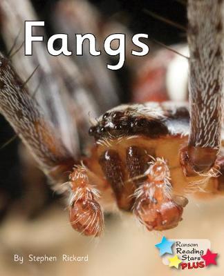 Fangs - Rickard, Stephen, and Rickard Stephen