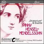 Fanny Hensel-Mendelssohn: Oratorium and Duets