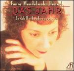 Fanny Mendelssohn-Hensel: Das Jahr