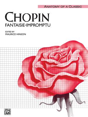 Fantaisie-Impromptu - Chopin, Fr�d�ric (Composer), and Hinson, Maurice (Composer)