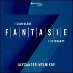 Fantasie: 7 Composers, 7 Keyboards