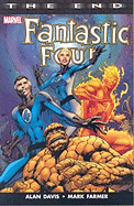 Fantastic Four: The End - Davis, Alan (Text by)