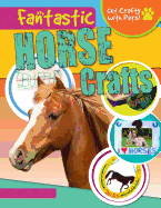 Fantastic Horse Crafts