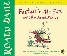 Fantastic Mr Fox and Other Animal Stories