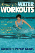 Fantastic Water Workouts