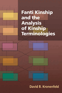 Fanti Kinship and the Analysis of Kinship Terminologies