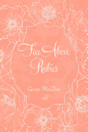 Far Above Rubies