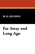 Far Away and Long Ago