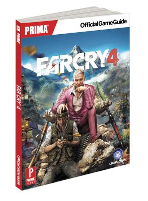 Far Cry 4: Prima Official Game Guide - Prima Games, and Bratcher, Eric