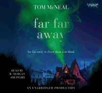 Far Far Away