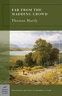 Far from the Madding Crowd (Barnes & Noble Classics Series)