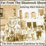 Far from the Shamrock Shore