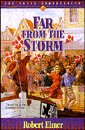 Far from the Storm