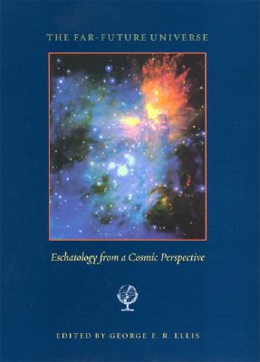 Far Future Universe - Ellis, George R