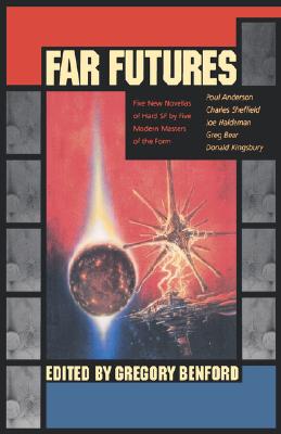 Far Futures - Benford, Gregory (Editor)
