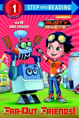 Far-Out Friends! (Rusty Rivets) - Finnegan, Delphine