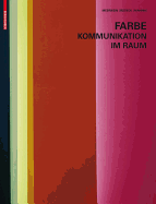 Farbe - Kommunikation Im Raum