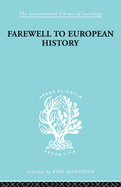 Farewell European Hist Ils 95