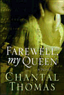 Farewell, My Queen