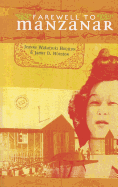 Farewell to Manzanar