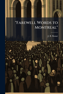 Farewell Words to Montreal: A Sermon