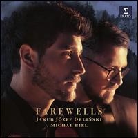 Farewells - Jakub J�zef Orlinski (counter tenor); Michal Biel (piano)