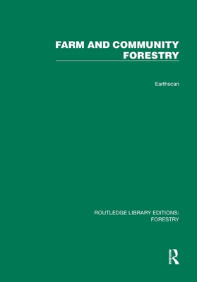 Farm and Comunity Forestry - Foley, Gerald, and Barnard, Geoffrey