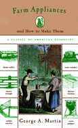 Farm Appliances: And How to Make Them