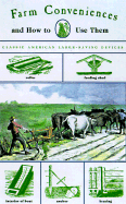 Farm Conveniences: And How to Make Them