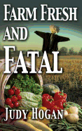 Farm Fresh and Fatal
