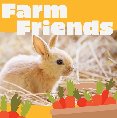 Farm Friends - Chosen Spot Publishing (Editor)