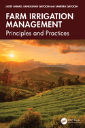 Farm Irrigation Management: Principles and Practices
