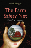 Farm Safety Net: Key Components