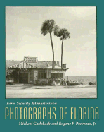 Farm Security Administration Photographs of Florida