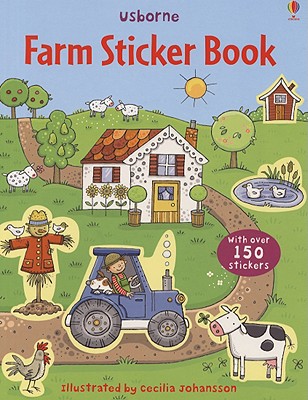 Farm Sticker Book - Johansson, Cecilia (Illustrator), and Taplin, Sam (Text by)