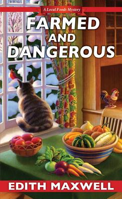 Farmed and Dangerous - Maxwell, Edith