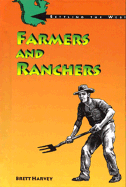 Farmers and Ranchers - Harvey, Brett, and Brett Harvey