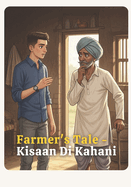 Farmer's Tale - Kisaan Di Kahani