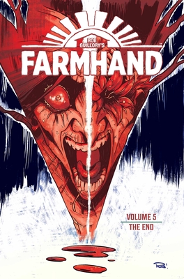 Farmhand Volume 5: The End - Guillory, Rob