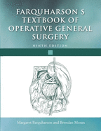 Farquharson's Textbook of Operative General Surgery