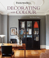 Farrow & Ball Decorating with Colour