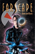 Farscape, Volume 3: Gone and Back