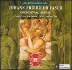 Fasch: Orchestral Suites - Capella Savaria; P�l N�meth (conductor)