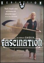 Fascination