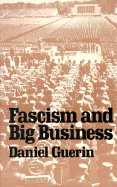 Fascism and big business.